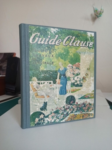 Reliure Bradel en parlante du Guide Clause, traité du jardinage
